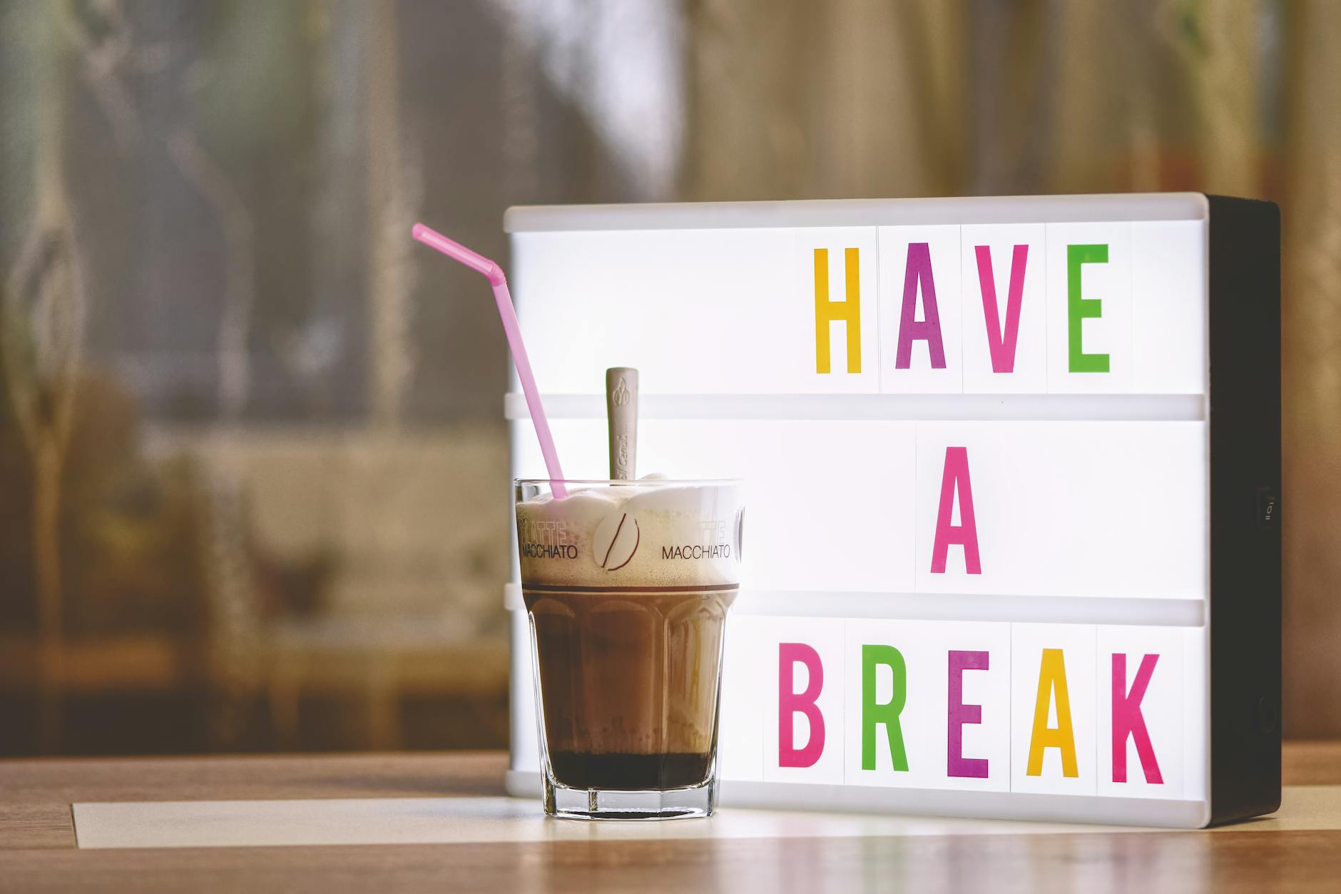 have a break led signage